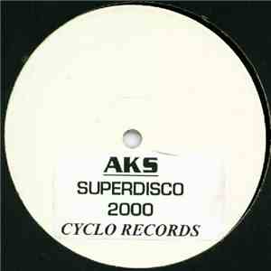 AKS - Super Disco 2000 album