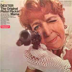 Al Dexter - The Original Pistol Packin' Mama album