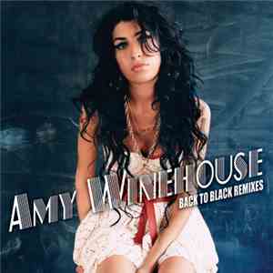 Amy Winehouse - Back To Black Remixes album