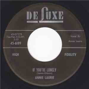 Annie Laurie - If You're Lonely / It's Gonna Come Out In The Wash Someday album