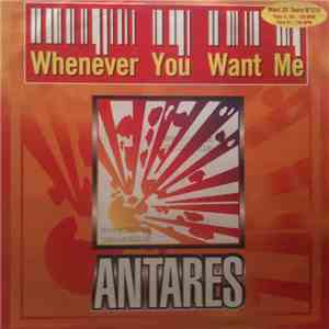 Antares  - Whenever You Want Me album