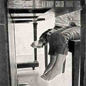 Anthony Green  - Young Legs album
