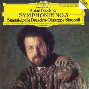 Anton Bruckner - Giuseppe Sinopoli, Staatskapelle Dresden - Symphony No. 3 album