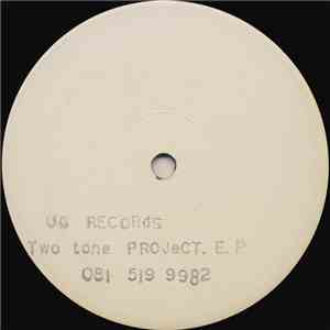 A-Sides / Two Tone Project - Two Tone Project. E.P album