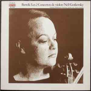Bartok, Nell Gotkovsky, National Philharmonic Orchestra, Charles Gerhardt - Les 2 Concertos de Violon album