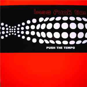 BASS-FUNK-TION - Push The Tempo (Remixed) album