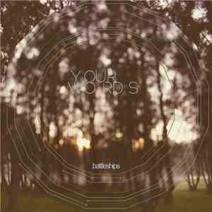 Battleships - Your Words album