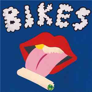Bikes  - Bikes album