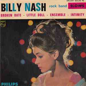 Billy Nash Rock Band - Broken Date / Little Doll / Ensemble / Intimity album