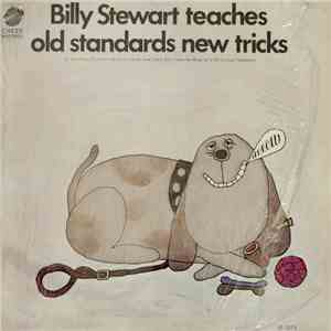 Billy Stewart - Billy Stewart Teaches Old Standards New Tricks album