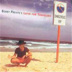 Bobby Previte's Latin For Travelers - Dangerous Rip album