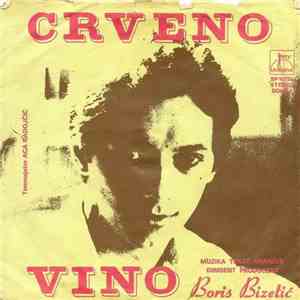 Boris Bizetić - Crveno Vino album