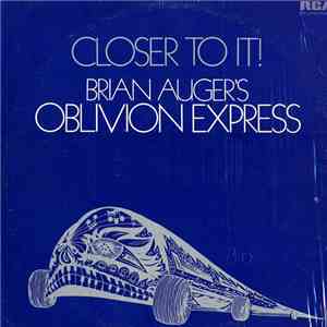 Brian Auger's Oblivion Express - Closer To It! album