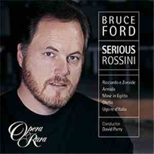 Bruce Ford - Serious Rossini album