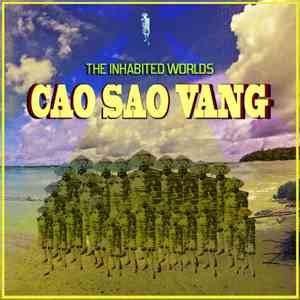 Cao Sao Vang - The Inhabited Worlds album