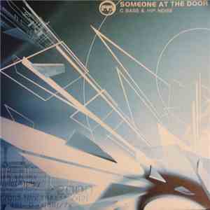 C.Bass & Hip.Noise - Someone At The Door album