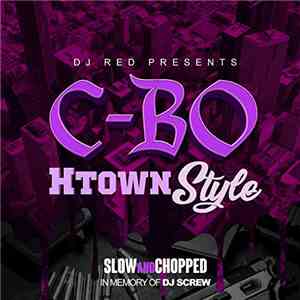 C-Bo - Htown Style Slow And Chopped album