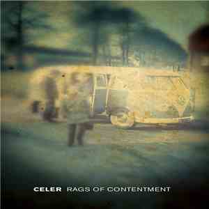 Celer - Rags Of Contentment album