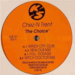 Chez-N Trent - The Choice album