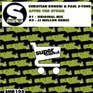 Christian Bonori & Paul S-Tone - After The Storm album