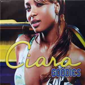 Ciara  - Goodies album