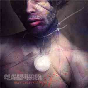 Clawfinger - Hate Yourself With Style album