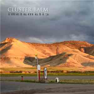 Cluster Balm - Instamatic album