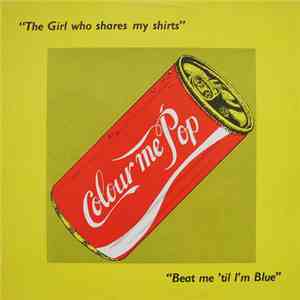 Colour Me Pop - The Girl Who Shares My Shirts album