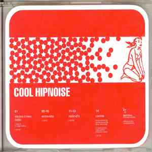Cool Hipnoise - Ela Era O Meu Estilo album