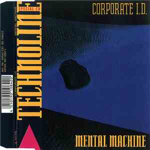 Corporate I.D. - Mental Machine album
