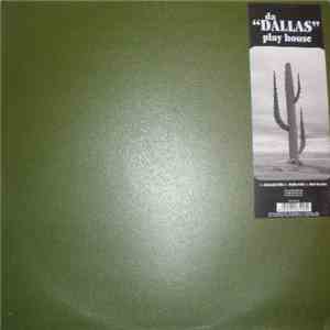 Da "Dallas" - Play House album