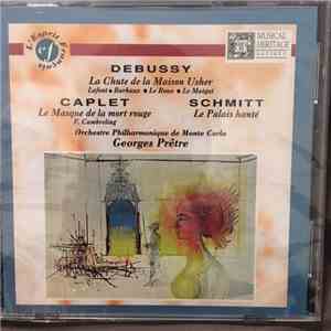 Debussy / Caplet / Schmitt / Georges Pretre Conducting Monte-Carlo Philharmonic Orchestra - Three 20th Century Works Based On Edgar Allen Poe album