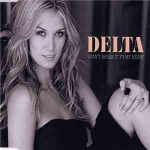 Delta - I Can't Break It To My Heart album
