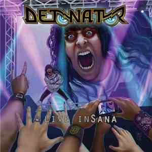 Detonator  - Live inSana album