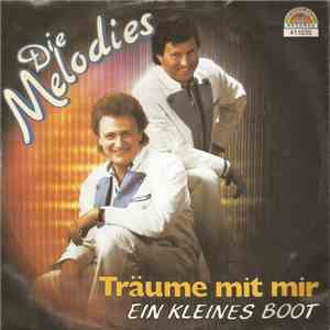 Die Melodies - Träume Mit Mir album