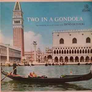 Dino Olivieri - Two In A Gondola album