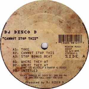 DJ Disco D - Cannot Stop This album