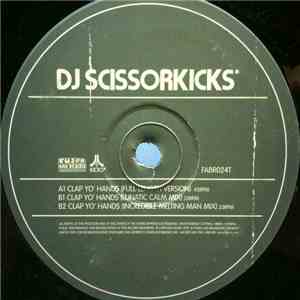 DJ Scissorkicks - Clap Yo' Hands album