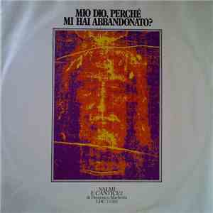 Domenico Machetta - Mio Dio, Perché Mi Hai Abbandonato? album