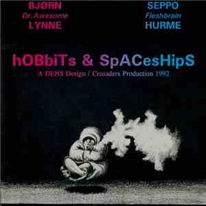 Dr.Awesome And Fleshbrain's - Hobbits & Spaceships album