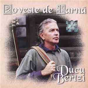 Ducu Bertzi - Poveste De Iarnă album