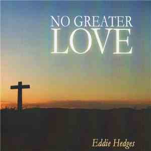 Eddie Hedges  - No Greater Love album
