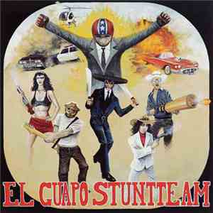 El Guapo Stuntteam - El Guapo Stuntteam album