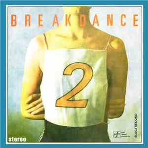 „Electric-Cord Orchestra“ Conducted By Doru Danciu - Break Dance 2 album