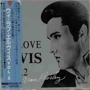Elvis Presley - We Love Elvis Vol. 2 album