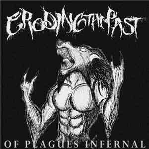 Eroding The Past - Of Plagues Infernal album