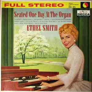 Ethel Smith - Seated One Day At The Organ album