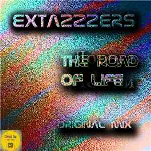 Extazzzers - The Road Of Life album