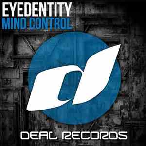 Eyedentity  - Mind Control album