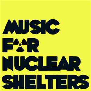 Facu Cruz - Music For Nuclear Shelters album